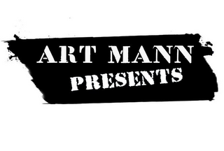 ART MANN PRESENTS