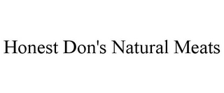 HONEST DON'S NATURAL MEATS