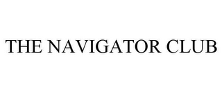 THE NAVIGATOR CLUB