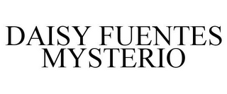 DAISY FUENTES MYSTERIO