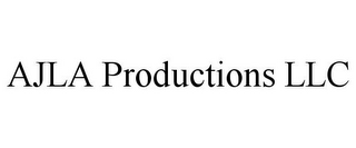 AJLA PRODUCTIONS LLC