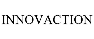 INNOVACTION