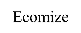 ECOMIZE