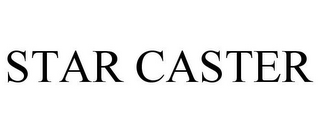 STAR CASTER