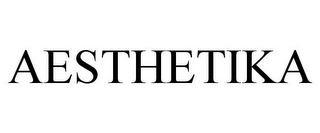 AESTHETIKA