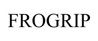 FROGRIP