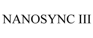 NANOSYNC III