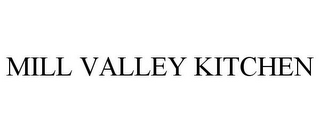 MILL VALLEY KITCHEN