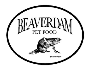 BEAVERDAM PET FOOD BEAVER BRAND
