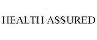 HEALTH ASSURED