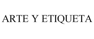 ARTE Y ETIQUETA
