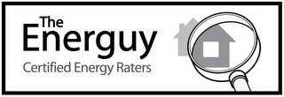 THE ENERGUY CERTIFIED ENERGY RATERS