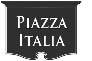 PIAZZA ITALIA