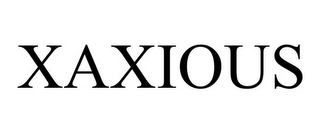 XAXIOUS