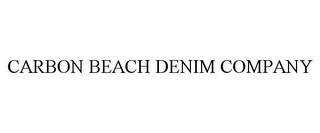 CARBON BEACH DENIM COMPANY