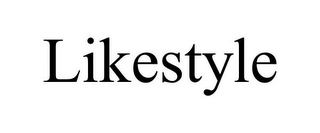 LIKESTYLE