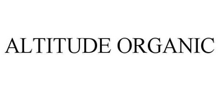 ALTITUDE ORGANIC