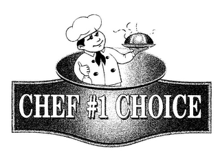 CHEF #1 CHOICE