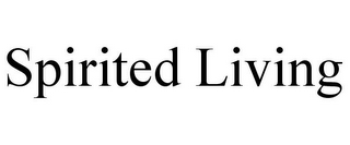 SPIRITED LIVING