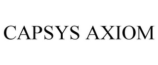 CAPSYS AXIOM