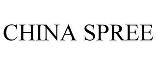 CHINA SPREE