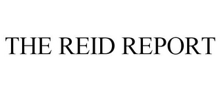 THE REID REPORT