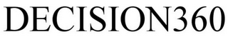 DECISION360