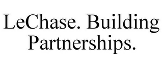 LECHASE. BUILDING PARTNERSHIPS.