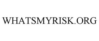 WHATSMYRISK.ORG