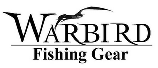 WARBIRD FISHING GEAR