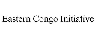 EASTERN CONGO INITIATIVE