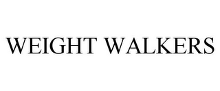 WEIGHT WALKERS