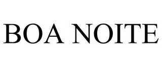 BOA NOITE
