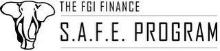 THE FGI FINANCE S.A.F.E. PROGRAM