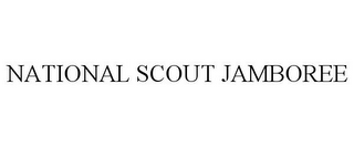 NATIONAL SCOUT JAMBOREE