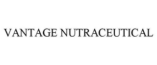 VANTAGE NUTRACEUTICAL