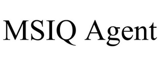 MSIQ AGENT