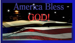 AMERICA BLESS GOD!