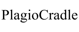 PLAGIOCRADLE