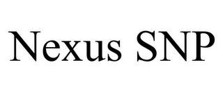 NEXUS SNP