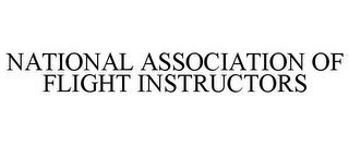 NATIONAL ASSOCIATION OF FLIGHT INSTRUCTORS