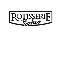 ROTISSERIE BAKES