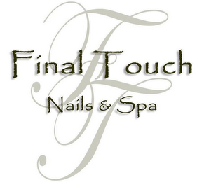 FT FINAL TOUCH NAILS & SPA