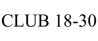 CLUB 18-30