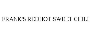 FRANK'S REDHOT SWEET CHILI
