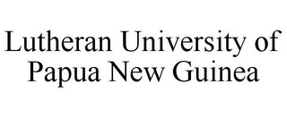 LUTHERAN UNIVERSITY OF PAPUA NEW GUINEA