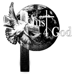 JUST 4 GOD