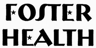 FOSTER HEALTH