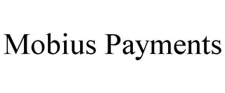 MOBIUS PAYMENTS