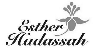 ESTHER HADASSAH